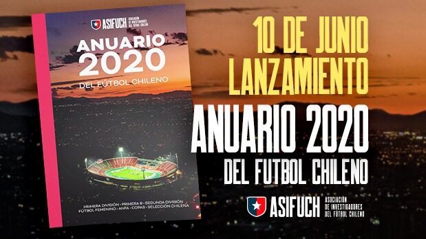 ASIFUCH lanza el primer anuario del fútbol chileno con datos sobre fútbol femenino