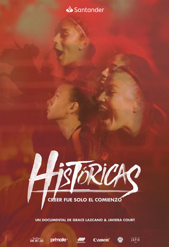 En rojo varias caras de jugadoras chilenas y en blanco el nombre del documental: "Históricas"